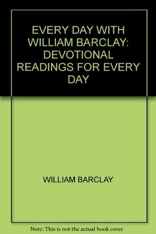 その他 Every Day with William Barclay Daily Devotions with William Barclay - WJK Books