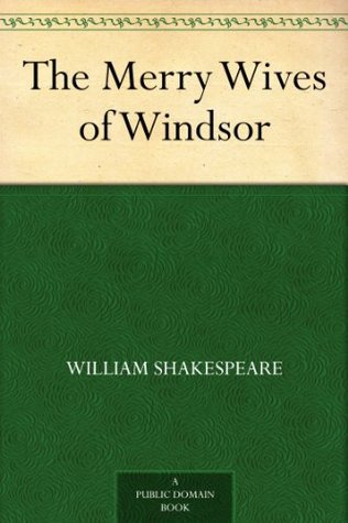 The Merry Wives of Windsor