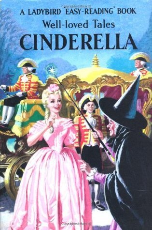 Cinderella (Well-Loved Tales: Ladybird Easy Reading)