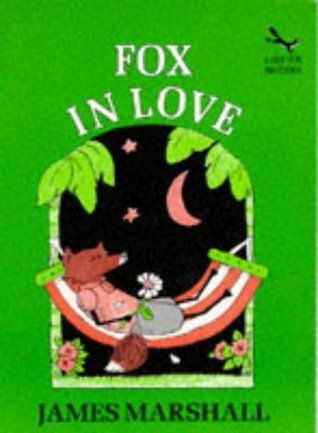 Fox in Love (Red Fox Beginners) by Edward Marshall | Goodreads