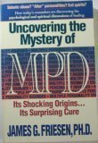 Uncovering the Mystery of MPD