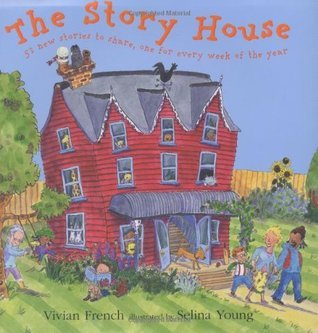 The Story House by Vivian French book cover