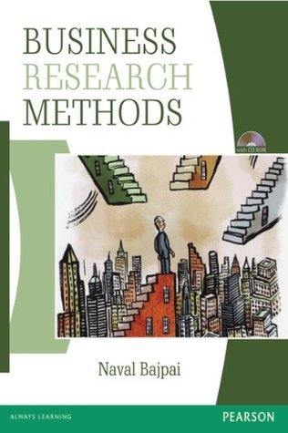 Business Research Methods by Naval Bajpai | Goodreads