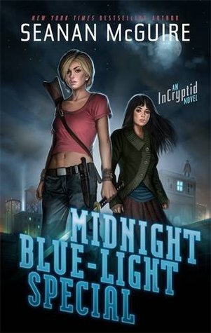 Midnight Blue-Light Special (Incryptid, #2)