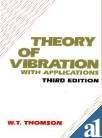 Theory Of Vibration With Applications, 3E by William T. Thomson | Goodreads