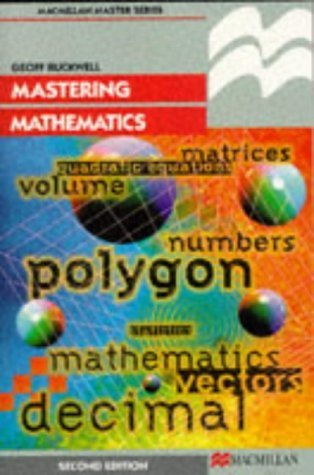 Mastering Mathematics (Macmillan Master Series, 25) by Geoff Buckwell ...