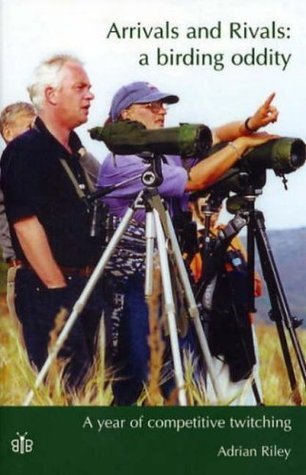 Arrivals and Rivals - A Birding Oddity : A Year of Competitive ...