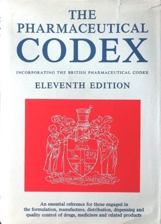 Pharmaceutical Codex: Incorporating the "British Pharmaceutical Codex