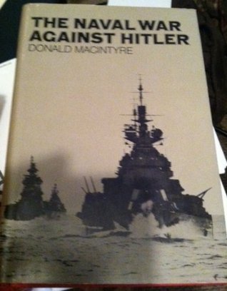 The Naval War Against Hitler book cover