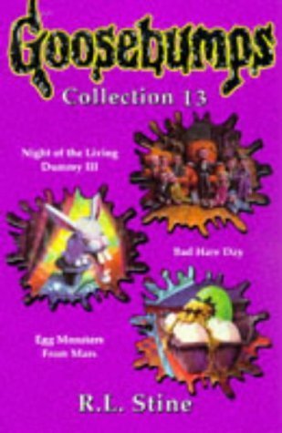 Goosebumps Collection #13 (Goosebumps, #40-42)