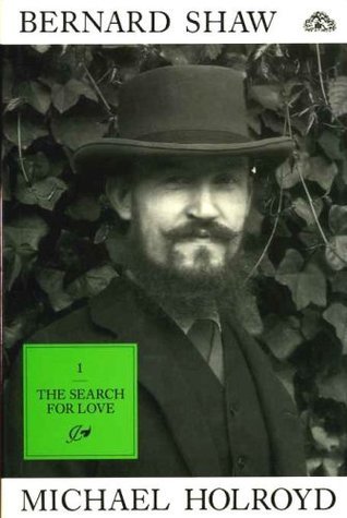 Bernard Shaw, Volume 1 book cover