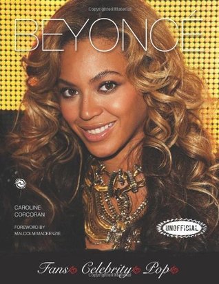 Beyoncé by Nadia Cohen | Goodreads