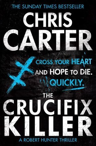 The Crucifix Killer (Robert Hunter, #1)