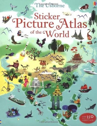 Sticker Picture Atlas of the World by Sam Baer | Goodreads