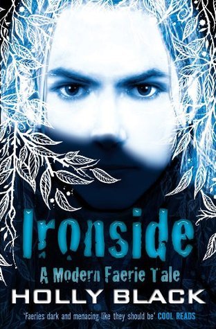 Ironside (Modern Faerie Tales, #3)