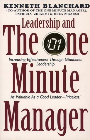 Leadership and the One Minute Manager by PATRICIA ZIGARMI 'KENNETH H ...