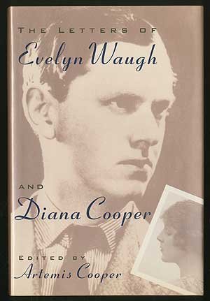 The Letters of Evelyn Waugh and Diana Cooper book cover