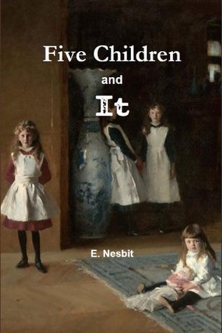 Five Children and It (Annotated)