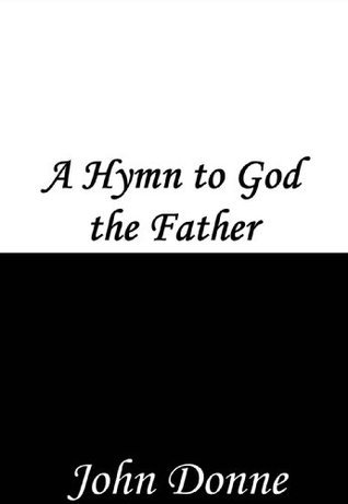 A Hymn to God the Father