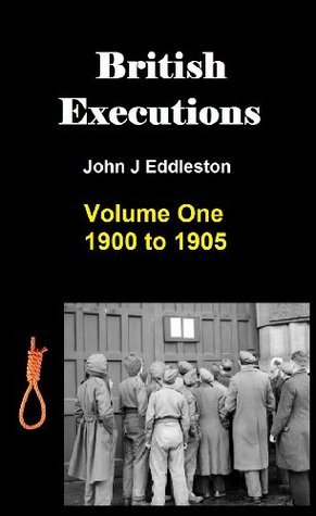 British Executions-Volume One-1900-1905