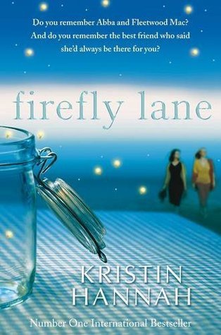 Firefly Lane (Firefly Lane, #1)