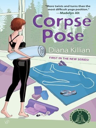 Corpse Pose (Mantra for Murder Mystery #1)