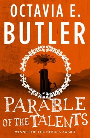 Parable of the Talents (Earthseed, #2)