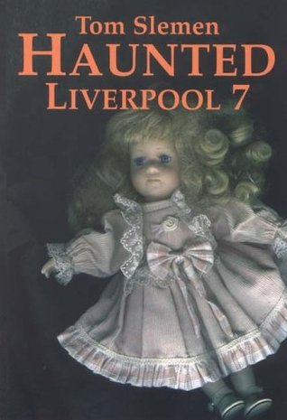 Haunted Liverpool 7