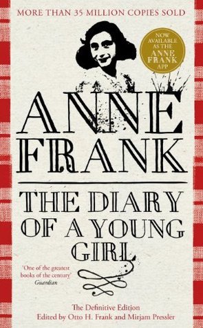 The Diary of a Young Girl: The Definitive Edition by Anne Frank | Goodreads