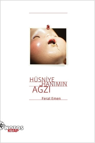 Hüsniye Hanımın Ağzı book cover