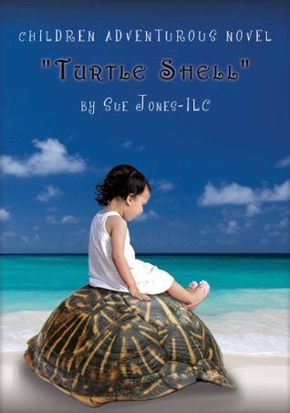 “Turtle Shell”: BEST MOTIVATIONAL / INSPIRATIONAL BOOKS by Sue Jones ...