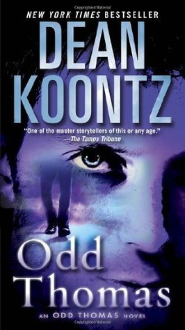 Odd Thomas (Odd Thomas, #1)