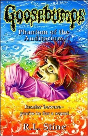 PHANTOM OF THE AUDITORIUM (GOOSEBUMPS S.)