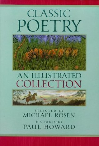 Classic Poetry. an Illustrated Collection book cover