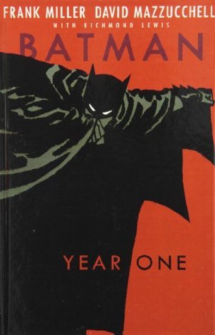Batman: Year One Deluxe by Frank Miller | Goodreads