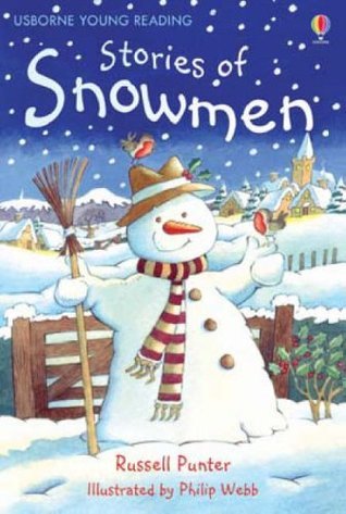 Stories of Snowmen (Young Reading (Series 1)) (3.1 Young Reading Series One