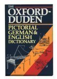Oxford-Duden Pictorial English Dictionary Pheby， John THE OXFORD-DUDEN PICTORIAL ENGLISH DICTIONARY, SECOND