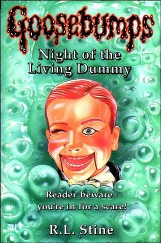 Night of the Living Dummy (Goosebumps, #7)