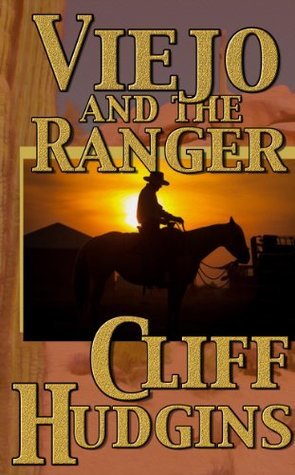 Viejo and the Ranger book cover