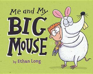 Me and My Big Mouse book cover