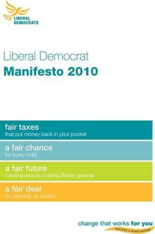 Change That Works for You: Liberal Democrat General Election Manifesto ...