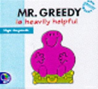 Mr. Greedy Is Heavily Helpful book cover