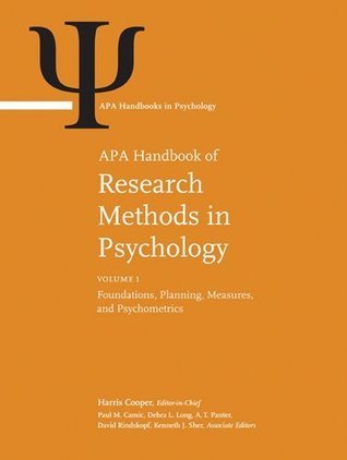APA Handbook of Research Methods in Psychology by Harris Cooper | Goodreads