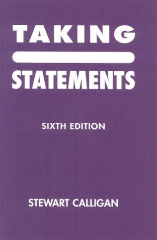 Taking Statements by Stewart Calligan | Goodreads