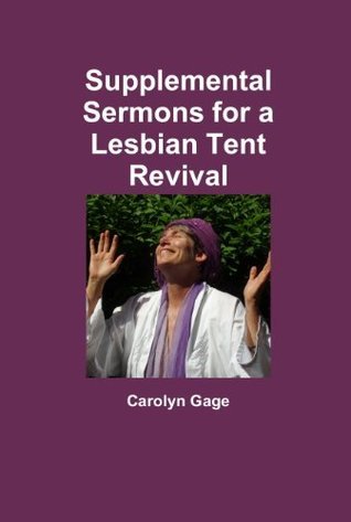 Supplemental Sermons for a Lesbian Tent Revival book cover