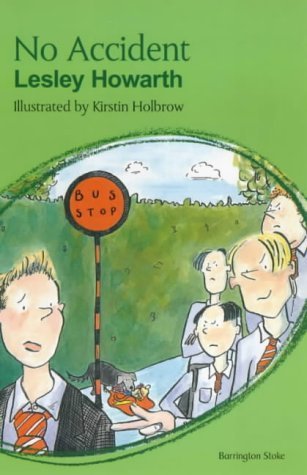 No Accident by Lesley Howarth | Goodreads