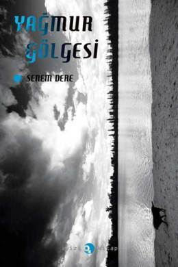 Yağmur Gölgesi book cover