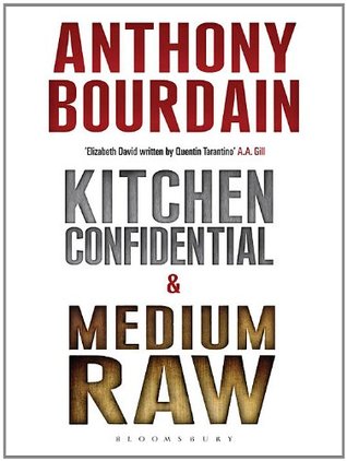 Tony Bourdain Boxset - Kitchen Confidential & Medium Raw book cover