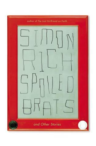 Spoiled Brats