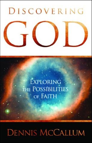 Discovering God: Exploring the Possibilities